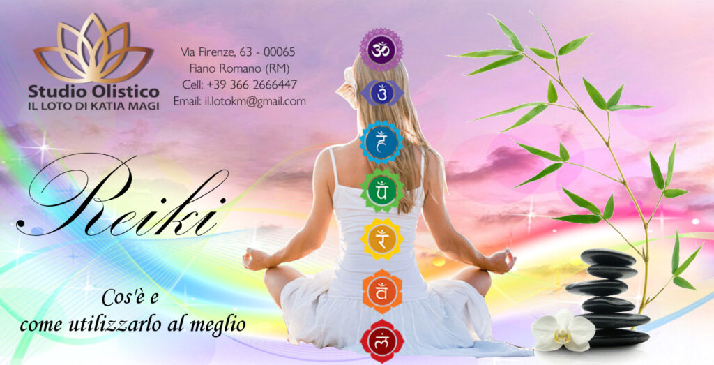 Reiki Cos E Come Utilizzarlo Al Meglio Il Loto Centro Olistico Roma